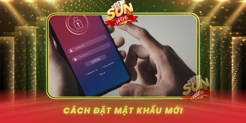 Cach Dat Mat Khau Moi Va Tranh Quen Lan Nua
