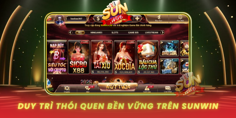 Chơi Có Trách Nhiệm Cùng SUNWIN Để Giải Trí An Toàn Bền Vững 3 Duy Tri Thoi Quen Ben Vung Tren Sunwin
