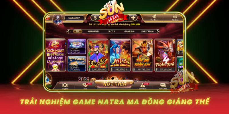 Trai Nghiem Game Natra Ma Dong Giang The Tai Sunwin